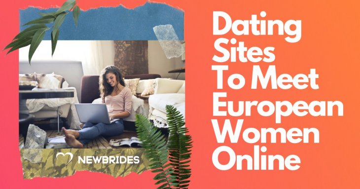 European Women Dating Site