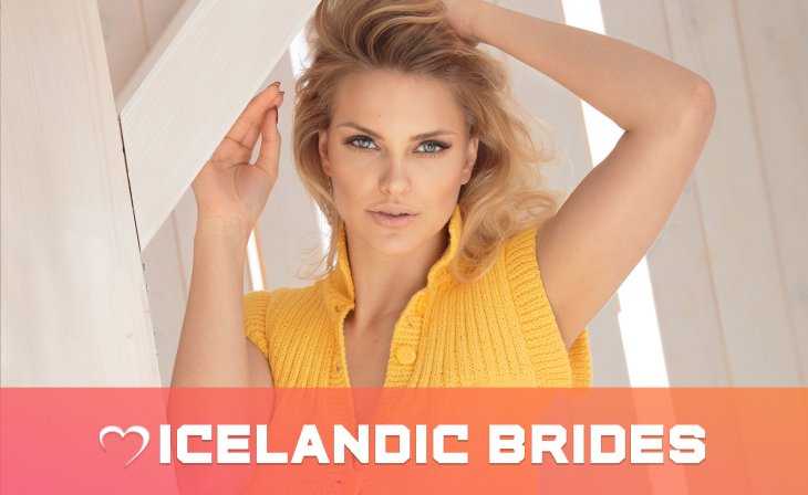 Make Beautiful Iceland Mail Order Brides To Be Head Over Heels For You
